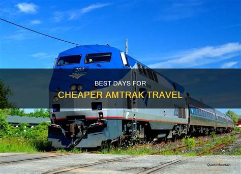 when are the cheapest days to ride amtrak
